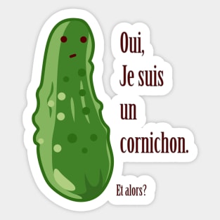 French Pickle - Oui, je suis un cornichon Sticker